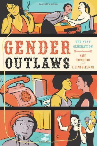 Gender Outlaws : The Next Generation(Paperback) - 2010 Edition