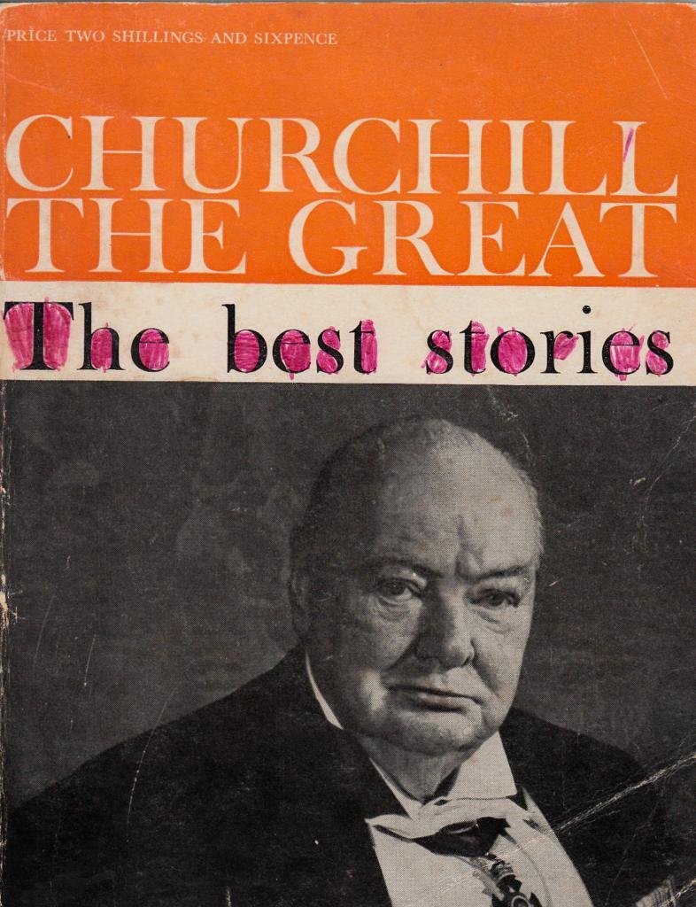 Churchill the Great; The Best Stories (Paperback)