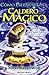 Como Preparar un Caldero Magico: Guia Practica Para Hacer Hechizos y Conjuros / To Stir a Magick Cauldron by Silver RavenWolf (2003-08-06)
