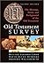 Old Testament Survey: The Message, Form, and Background of the Old Testament by LaSor, William Sanford, Hubbard, David Allan, Bush, Frederic 2 Sub Edition [Hardcover(1996)]