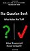 The Question Book of Mikael Krogerus, Roman Tsch?peler on 05 January 2012
