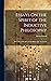 Essays On the Spirit of the Inductive Philosophy: The Unity of Worlds and the Philosophy of Creation