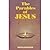 The Parables of Jesus by Simon J. Kistemaker