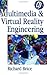 Multimedia and Virtual Reality Engineering Har/Cdr Edition by Brice, Richard published by Newnes (an imprint of Butterworth-Heinemann Ltd ) (1997)