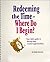 Redeeming the Time - Where Do I Begin? Workbook by Edwina Patterson (1998-12-05)