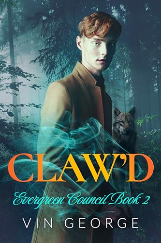 Claw’d (Evergreen Council Book 2)