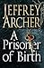 A Prisoner of Birth