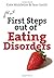 (First Steps Out of Eating Disorders (First Steps series)) [By: Middleton, Dr Kate] [Jul, 2010]