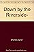 Down by the Riverside: A South Carolina Slave Community