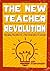 The New Teacher Revolution by Joshua D. (Daniel) Stumpenh...