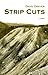 By David Drayer Strip Cuts (1st First Edition) [Paperback]