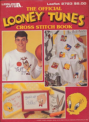 The Official Looney Tunes Cross Stitch Book Leaflet 2723 (Paperback)