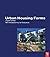 Urban Housing Forms by Jingmin Zhou (2005-06-03)