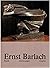 Ernst Barlach  by Ralph Jentsch