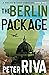 The Berlin Package (The Mbuno & Pero Thrillers Book 2)