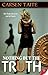 Nothing but the Truth by Carsen Taite (2011-01-25)