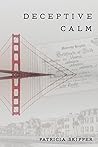 Deceptive Calm