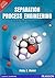 By Phillip C. Wankat Separation Process Engineering: Includes Mass Transfer Analysis 3rd By Phillip C. Wankat (Internatio (3rd) [Paperback]