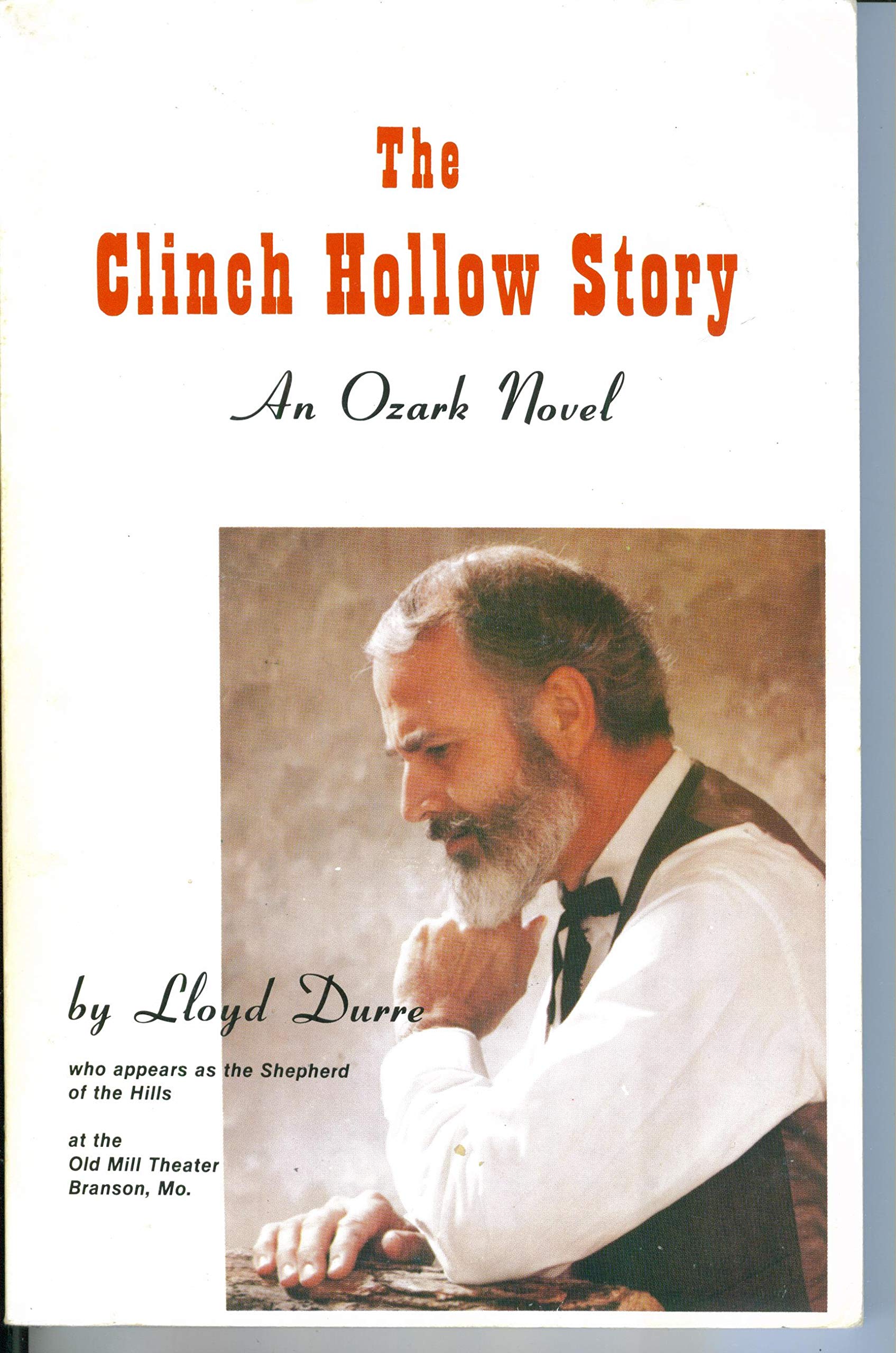 The Cinch Hollow Story: An Ozark Novel (Paperback)