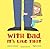 With Dad, It's Like That by Nadine Brun-Cosme (2016-05-01)