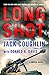 Long Shot: A Sniper Novel by Jack Coughlin (August 16,2016)