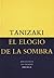 El elogio de la sombra (Biblioteca De Ensayo by Jun'ichirō Tanizaki