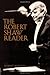 The Robert Shaw Reader by Robert Blocker (2004-10-30)