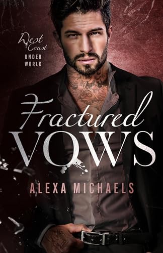Fractured Vows (West Coast Underworld)