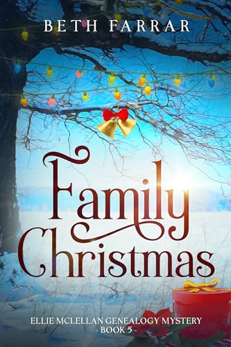 Family Christmas: Ellie McLellan Genealogy Mystery - Book 5 (Kindle Edition)