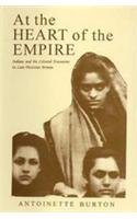 At the Heart of the Empire: Indians and the Colonial Encounter in Late-Victorian Britain (Hardcover)