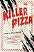 Killer Pizza