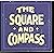 The Square and Compass - a Newman Century 1907-2007 by Ilay Cooper