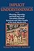Implicit Understandings: Observing, Reporting and Reflecting on the Encounters between Europeans and Other Peoples in the Early Modern Era (Studies in Comparative Early Modern History) (1994-11-25)