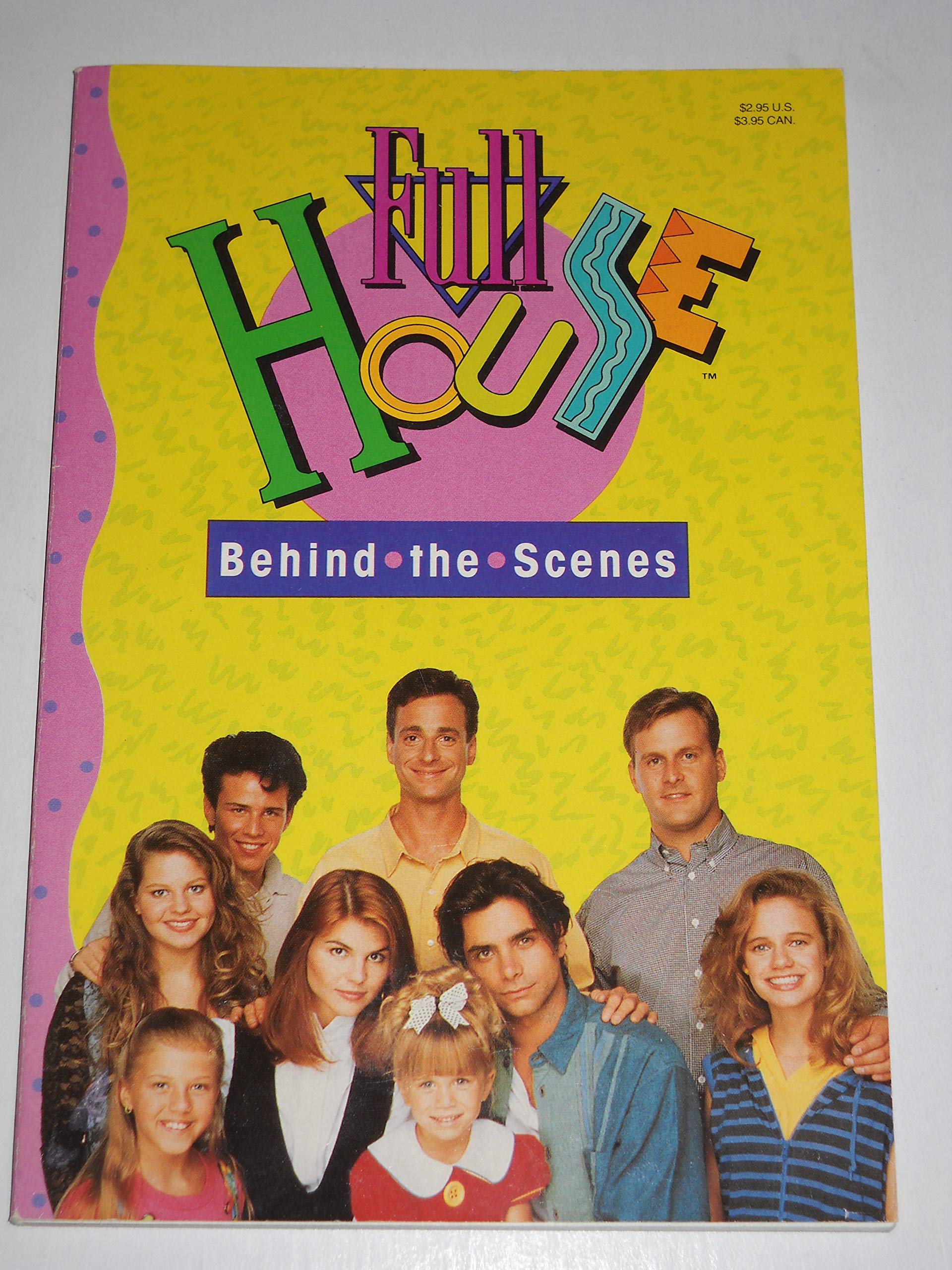 Full House: Behind the Scenes (Paperback)