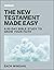 The New Testament Made Easy...