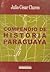 Compendio de Historia Parag...