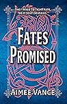 Fates Promised
