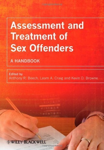 [Assessment and Treatment of Sex Offenders: A Handbook] [By: x] [April, 2009] (Paperback)