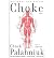 [Choke] [Author by Chuck Palahniuk