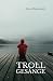 Trollgesänge (Skogtun Reihe)