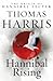 Hannibal Rising by Thomas Harris(2006-01-01)