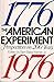 The American experiment by Sam Bass Warner, Jr.