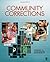 Community Corrections by Robert D. Hanser (2009-02-19)