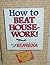 How to Beat Housework