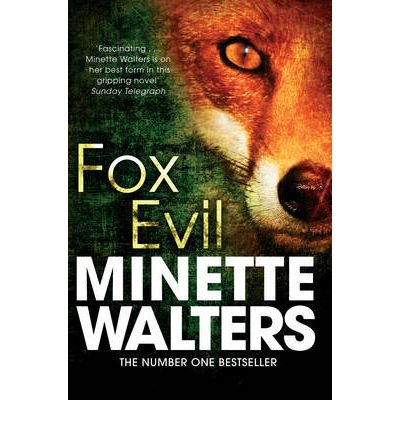 [(Fox Evil)] [ By (author) Minette Walters ] [July, 2012]
