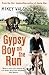 Gypsy Boy on the Run