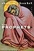 The Prophets[PROPHETS][Paperback]
