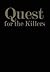 [(Quest for the Killers)] [By (author) June Goodfield] published on (September, 1985)