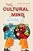 The Cultural Mind: The Soci...