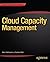 Cloud Capacity Management (Expert's Voice in Information Technology) by Navin Sabharwal (2013-07-16)